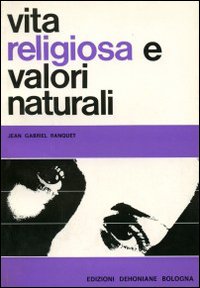 Vita religiosa e valori naturali