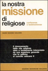 La nostra missione di religiose