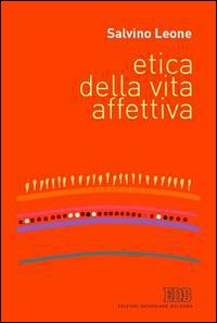 Etica della vita affettiva
