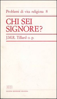 Chi sei, Signore?