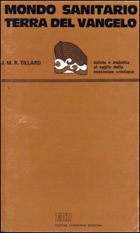 Mondo sanitario terra del Vangelo