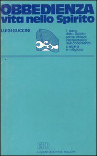 Obbedienza vita nello Spirito