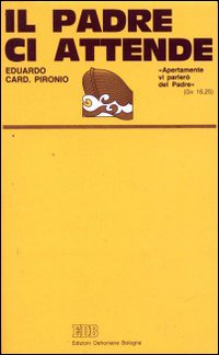 Il padre ci attende