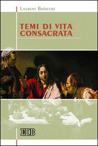 Temi di vita consacrata