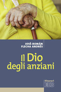 Il Dio degli anziani