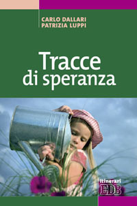 Tracce di speranza