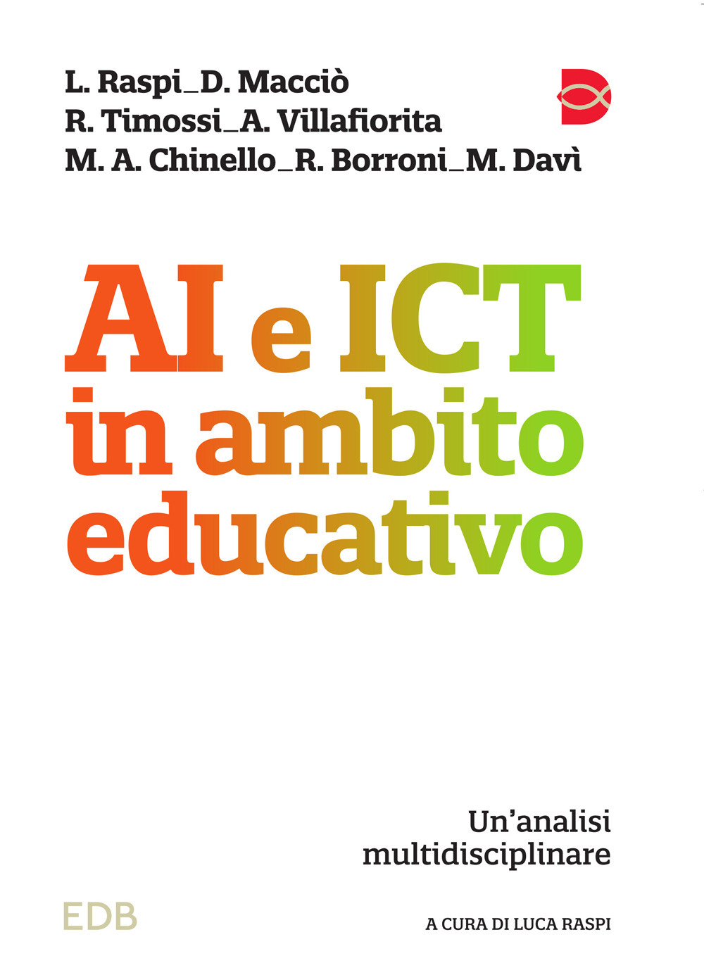 AI e ICT in ambito educativo. Un’analisi multidisciplinare