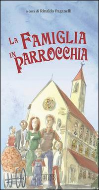 La famiglia in parrocchia