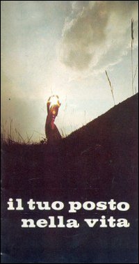 Il tuo posto nella vita