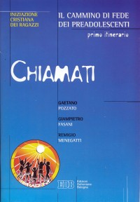 Chiamati. Vol. 1: Il cammino di fede dei preadolescenti