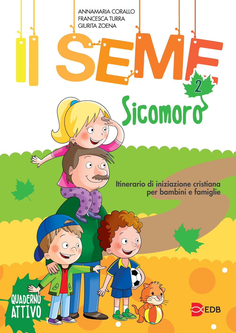 Il seme. Itinerario di iniziazione cristiana per bambini e famiglie. Vol. 2: Sicomoro. Guida