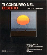 Ti condurrò nel deserto
