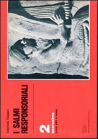 I salmi responsoriali. Vol. 2