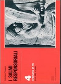 I salmi responsoriali. Vol. 4