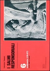 I salmi responsoriali. Vol. 6
