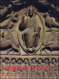 Liberati in Cristo. Spunti di riflessione ricavati dal catechismo degli adulti