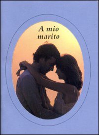 A mio marito