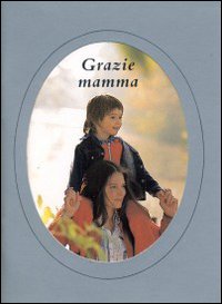Grazie mamma