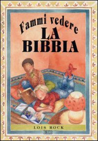 Fammi vedere la Bibbia