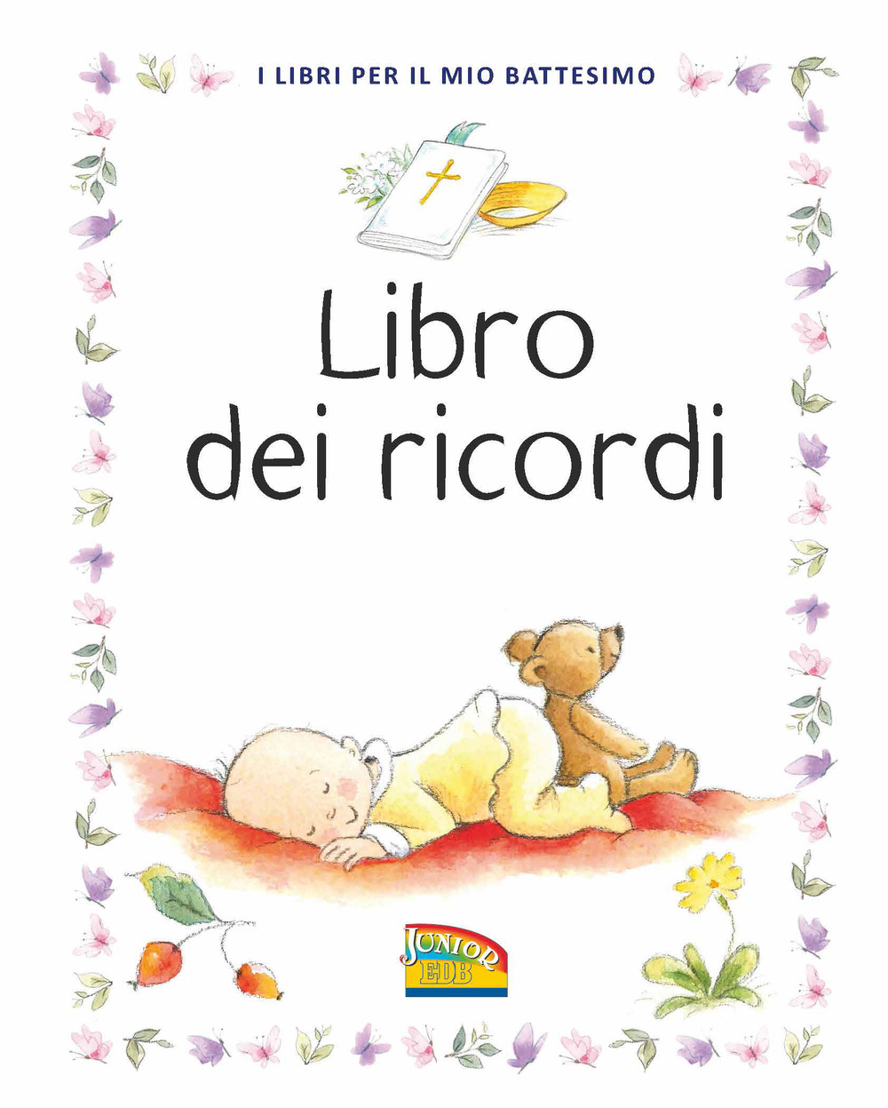 Libro dei ricordi. I libri per il mio battesimo