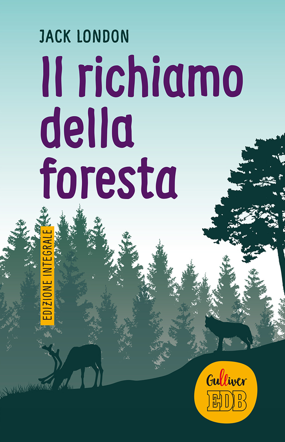 Il richiamo della foresta