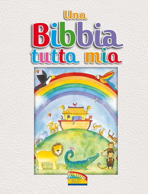 Una Bibbia tutta mia