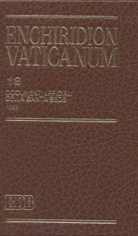 Enchiridion Vaticanum. Vol. 18: Documenti ufficiali della Santa Sede (1999)