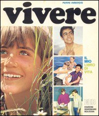Vivere: il mio libro di vita