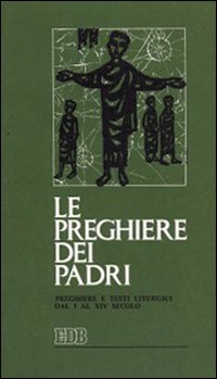 Le preghiere dei Padri