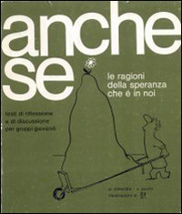 Anche se. Le ragioni della speranza che è in noi