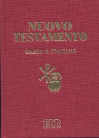 Nuovo Testamento. Greco e italiano