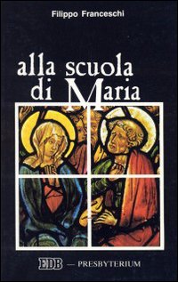 Alla scuola di Maria