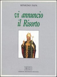 Vi annuncio il risorto. Magistero di un vescovo del sud