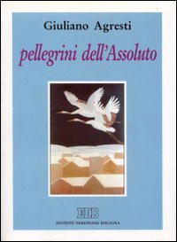 Pellegrini dell'assoluto