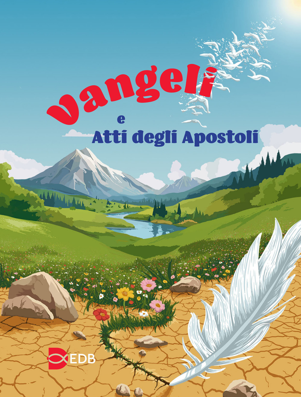 Vangeli e Atti degli apostoli