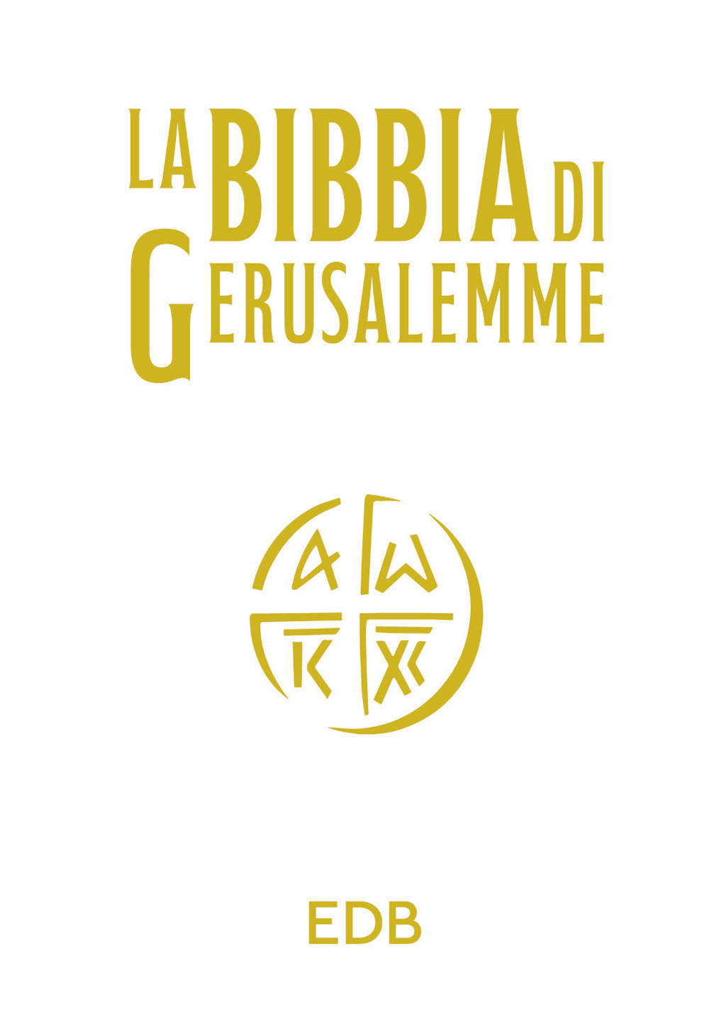 La Bibbia di Gerusalemme