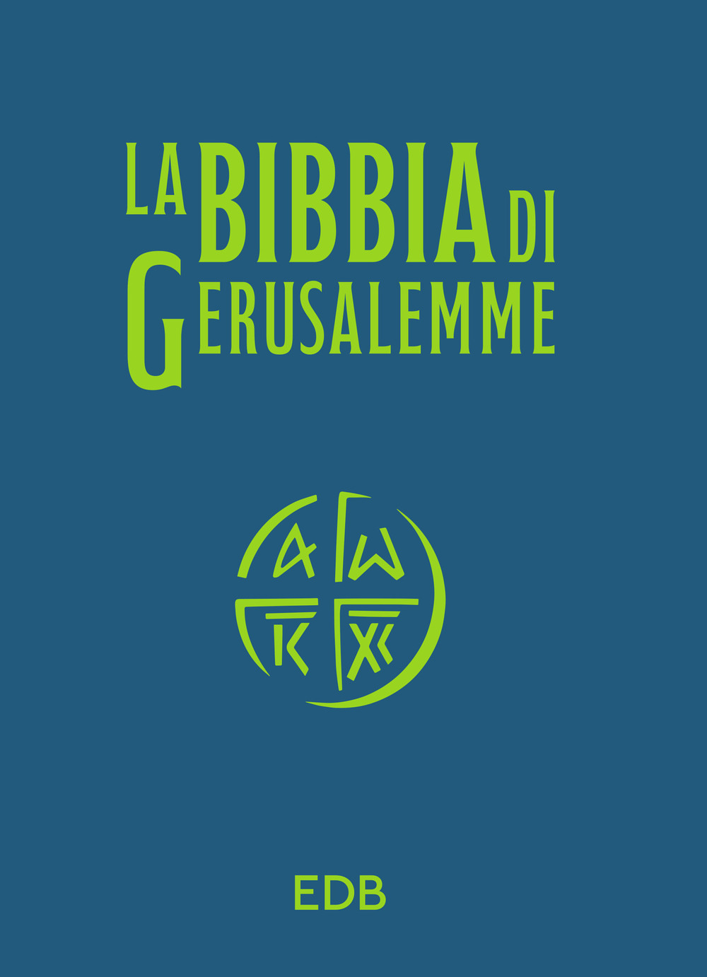 La Bibbia di Gerusalemme. Versione per lo studio
