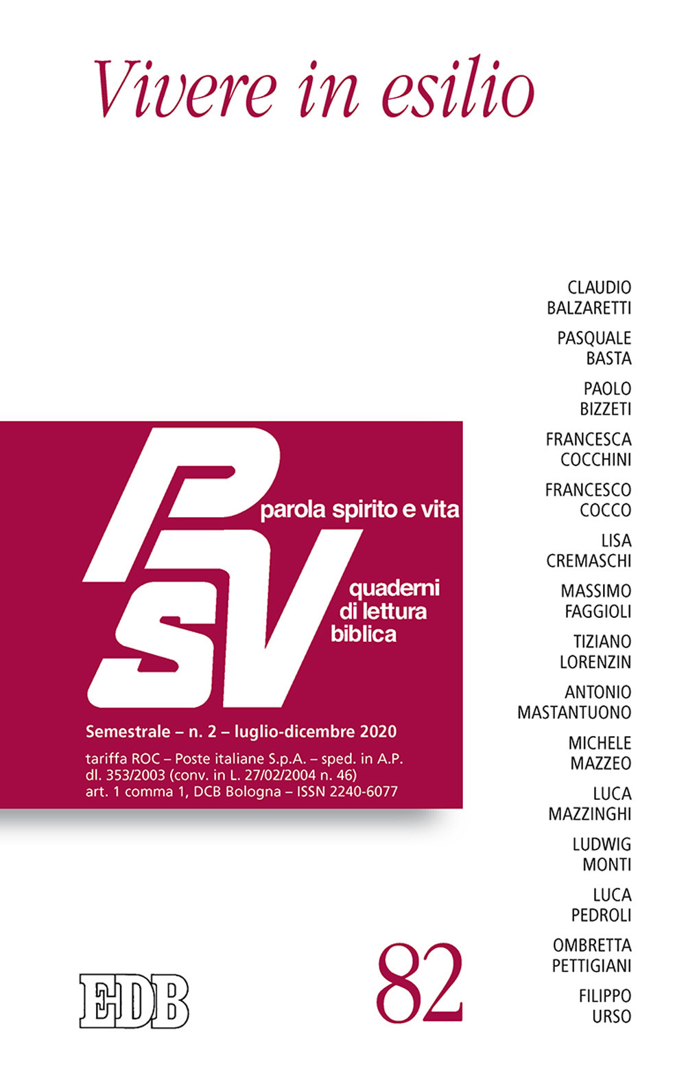 Parola spirito e vita. Quaderni di lettura biblica. Vol. 2: Vivere in esilio