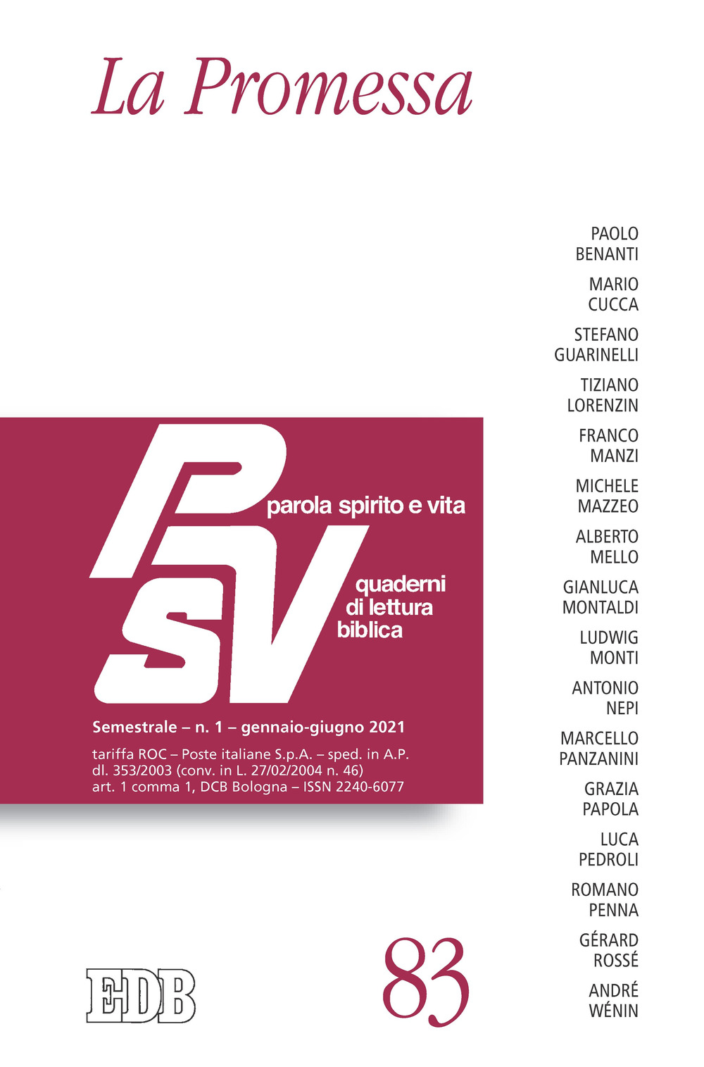 Parola spirito e vita. Quaderni di lettura biblica. Vol. 1: La promessa