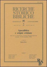 Apocalittica e origini cristiane. Atti del 5º Convegno di studi neotestamentari (Seiano, 15-18 settembre 1993)