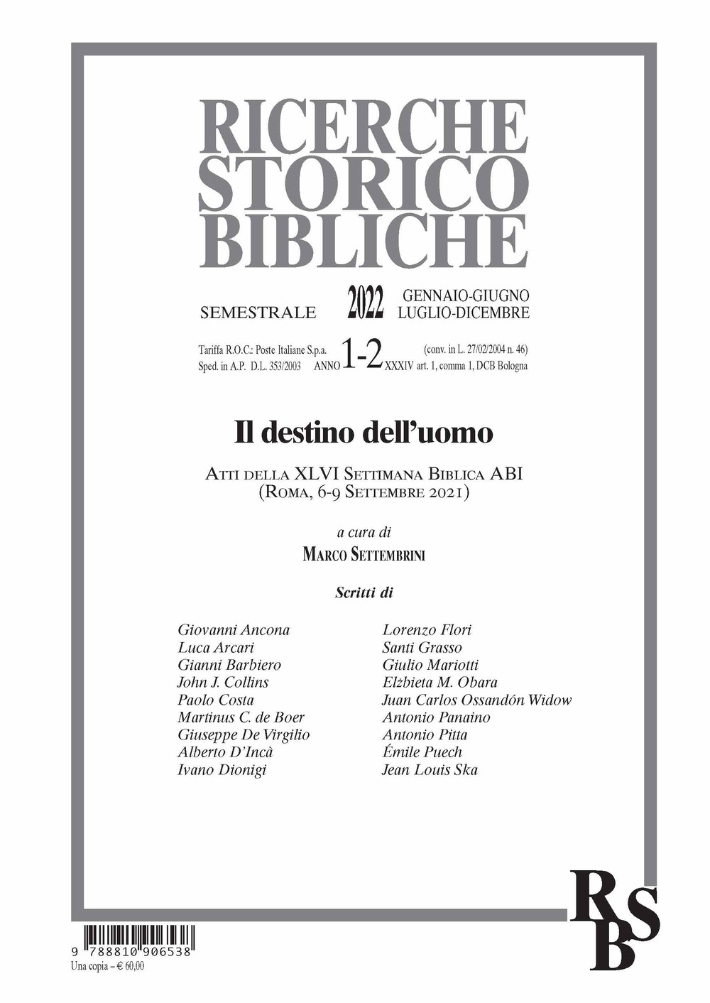 Ricerche storico-bibliche. Vol. 1-2: Il destino dell'uomo