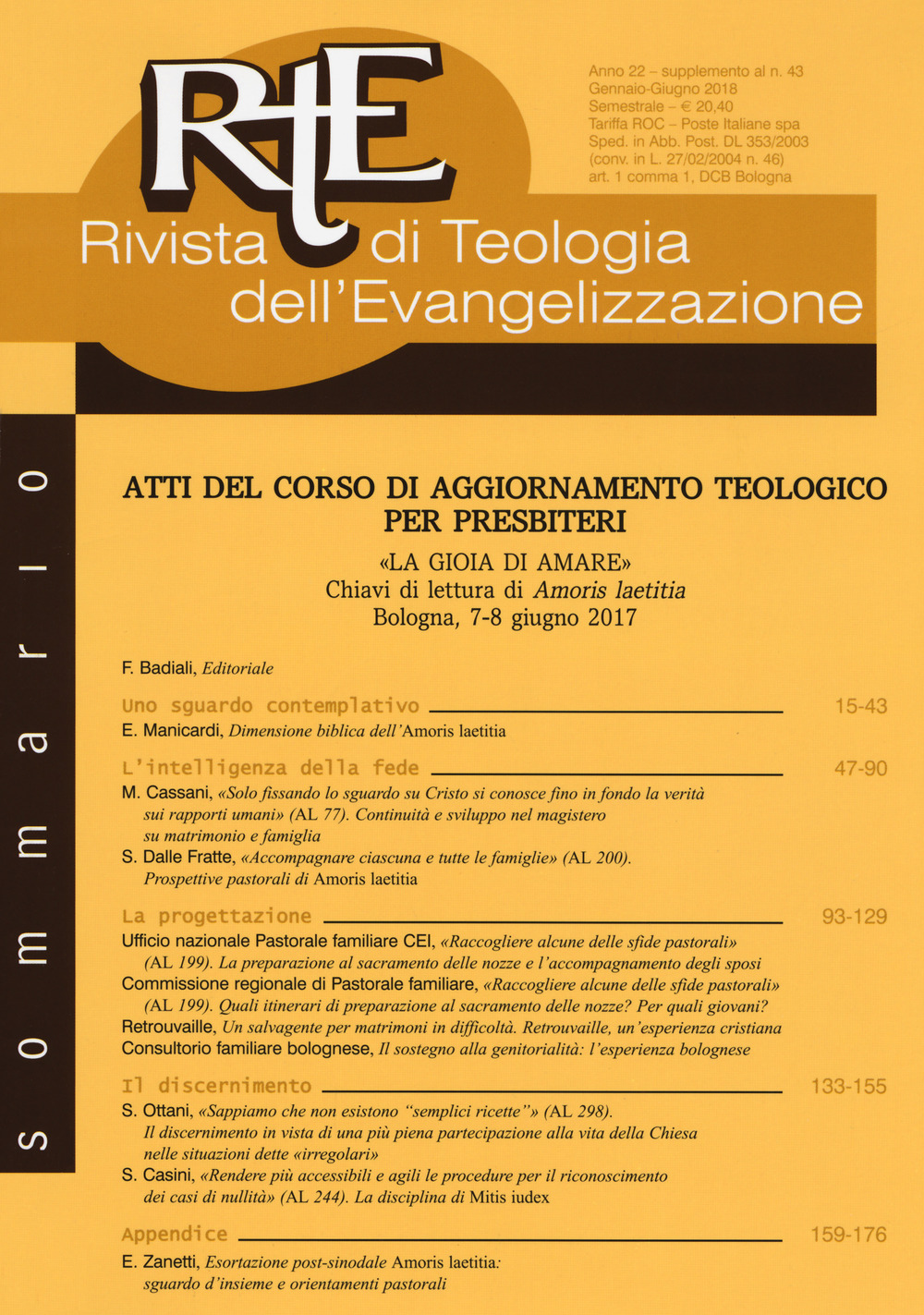 RTE Rivista di teologia dell'evangelizzazione. Supplemento. Vol. 43: Atti del corso di aggiornamento teologico per presbiteri (Bologna, 7-8 giungo 2017)