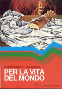 Per la vita del mondo