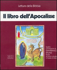 Il libro dell'Apocalisse. Quattro cassette. Audiolibro