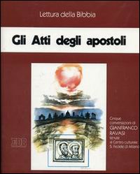 Gli atti degli Apostoli. Cinque audiocassette. Audiolibro