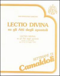 «Lectio divina» sugli Atti degli Apostoli. Con cinque cassette. Audiolibro. Vol. 1