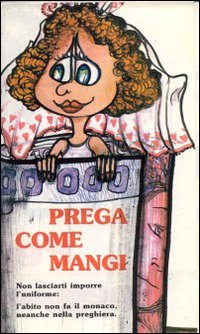 Prega come mangi