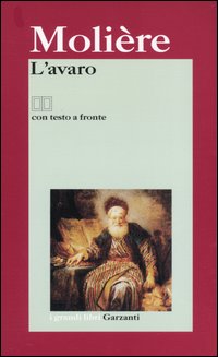 L'avaro. Testo francese a fronte