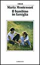 Il bambino in famiglia