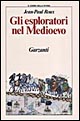Gli esploratori nel Medioevo